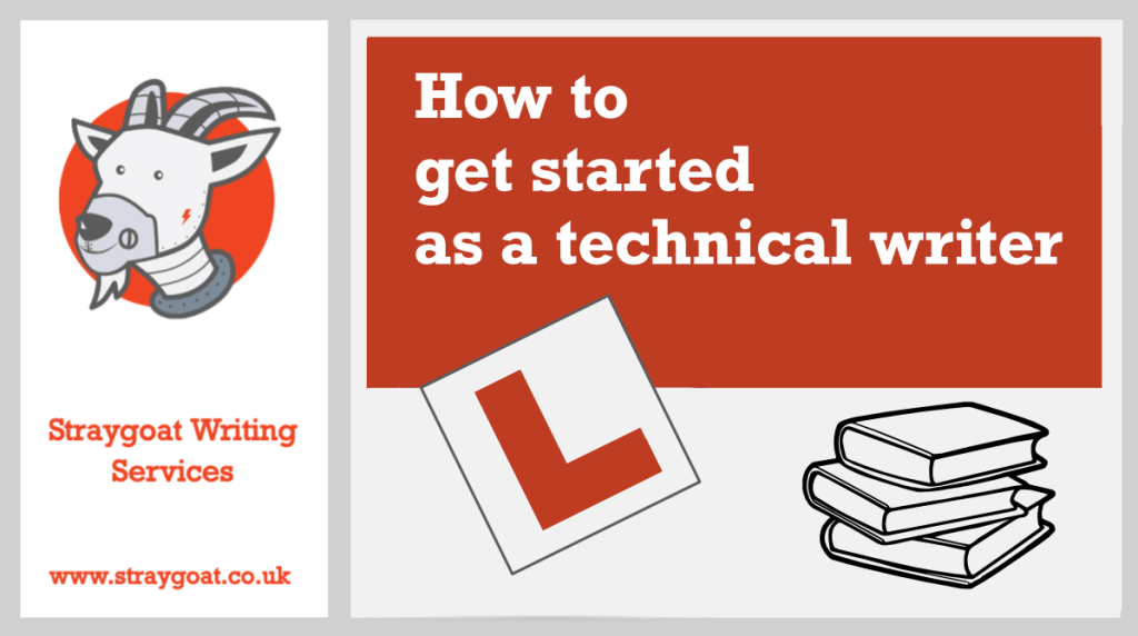 Straygoat Writing Services logo with "getting started in technical writing" title and L plates for learners.
